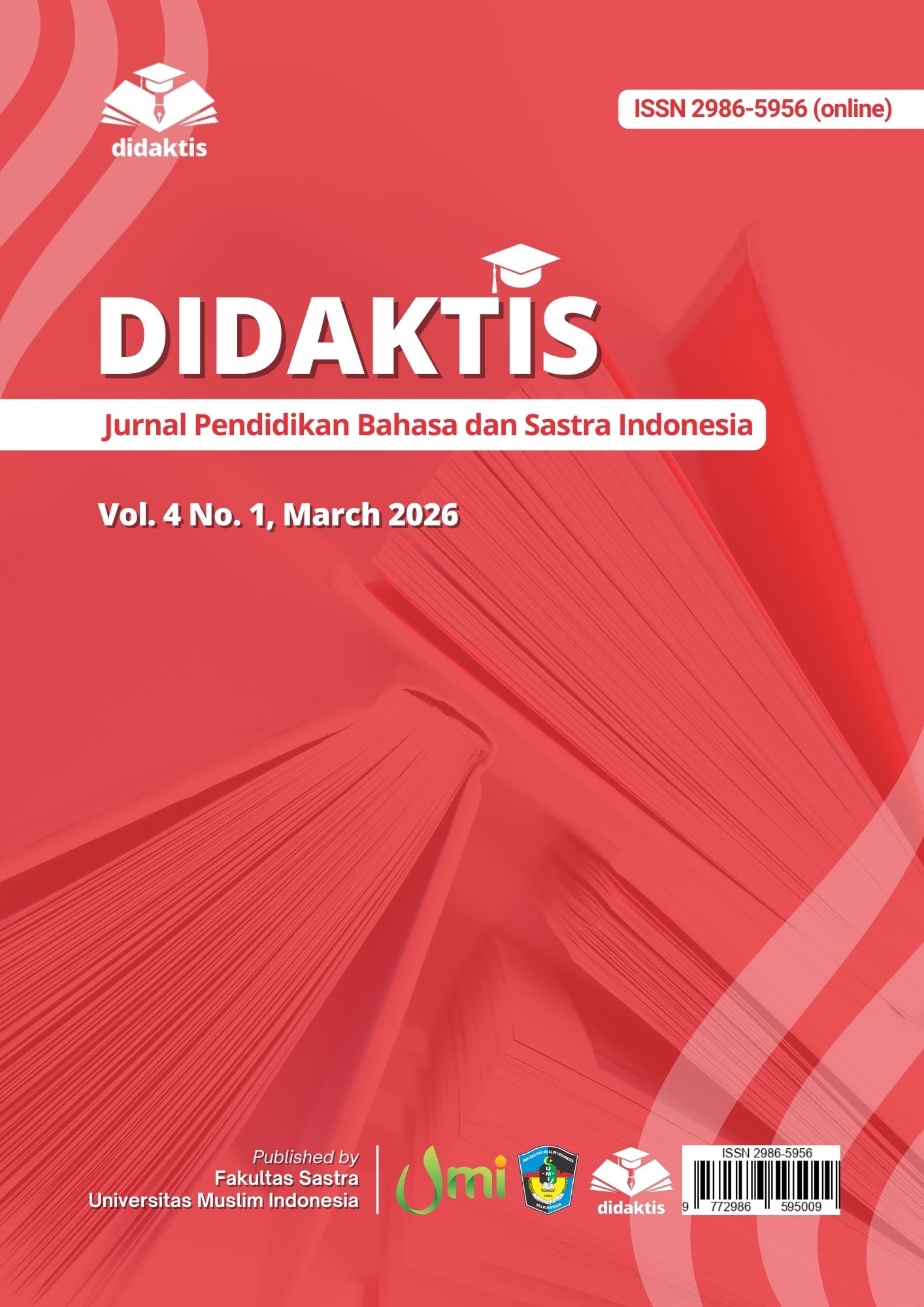 					View Vol. 4 No. 1 (2026): DIDAKTIS: Jurnal Pendidikan Bahasa dan Sastra Indonesia
				
