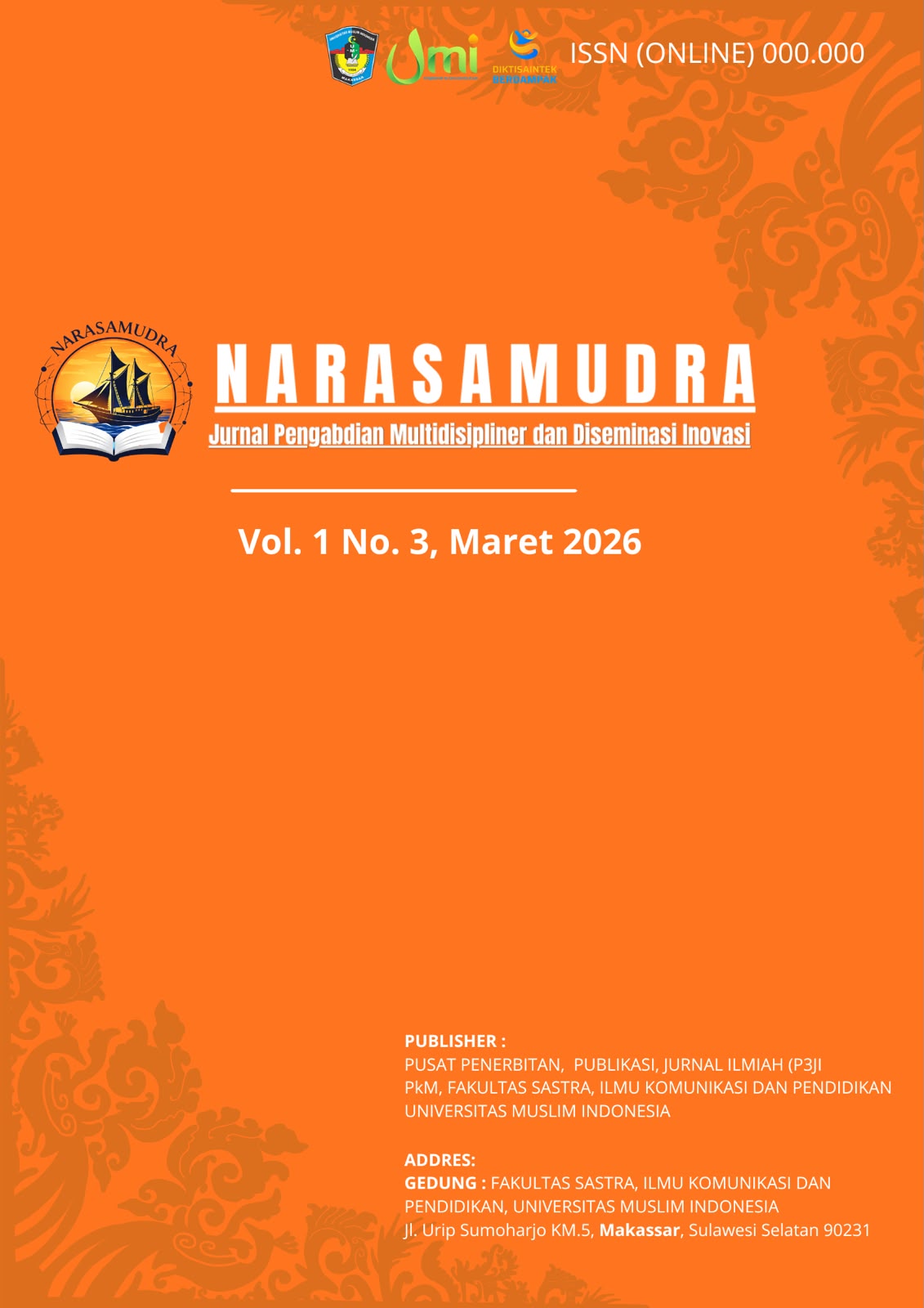 					Lihat Vol 1 No 3 (2026): NARASAMUDRA: Jurnal Pengabdian Kepada Masyarakat
				